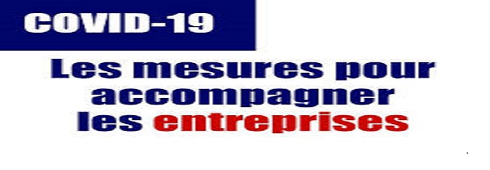 COVID19: Les mesures urgentes d’accompagnement et de soutien aux entreprises  formulées par le CNP.